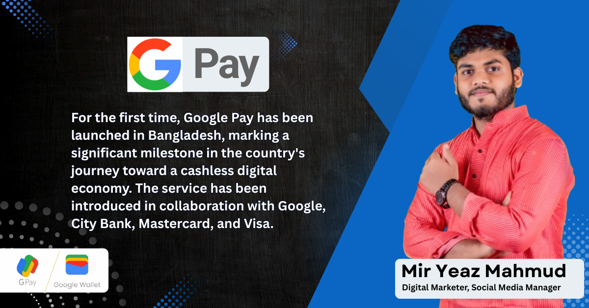 Google Pay Bangladesh